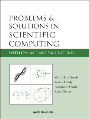 cover image of Problems and Solutions In Scientific Computing With C++ and Java Simulations